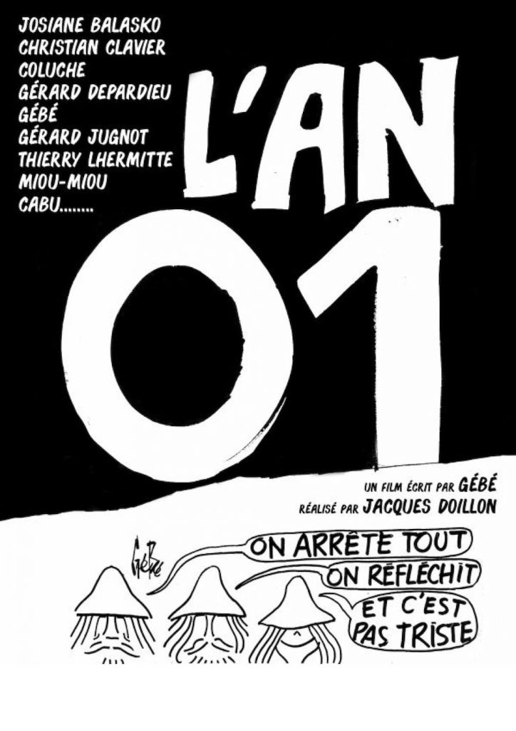 L’AN 01 de Jacques Doillon, Alain Resnais, Jean Rouch - écrit par Gébé / Cinéma sur le toit x Sofilm au Bar à Bulles