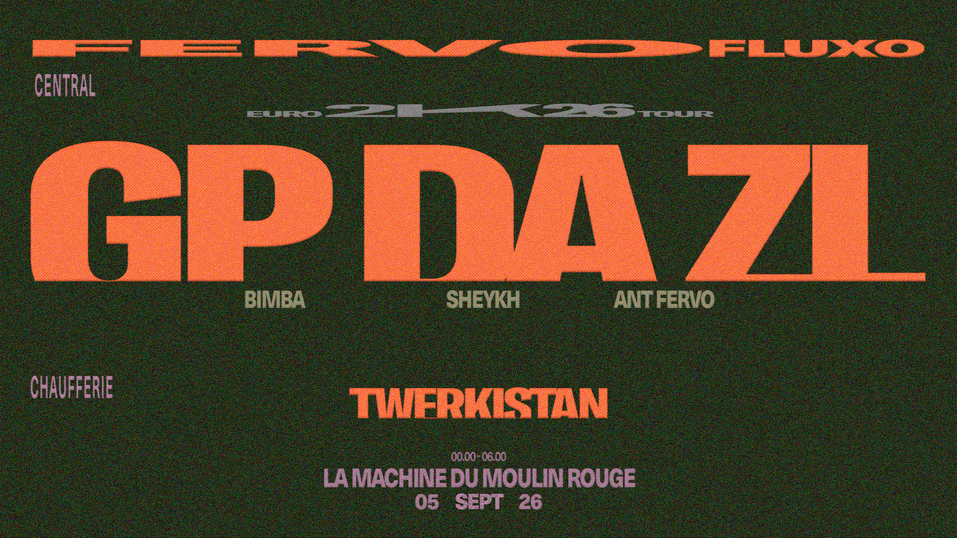 Fervo Fluxo: GP da ZL + Twerkistan flyer