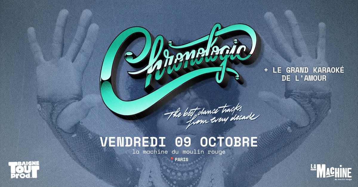 Chronologic + Le Grand Karaoké de l'Amour flyer